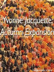 Yvonne Jacquette: Autumn Expansion movie poster
