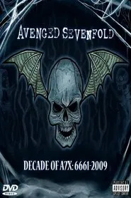 Avenged Sevenfold - Decade Of A7X movie poster
