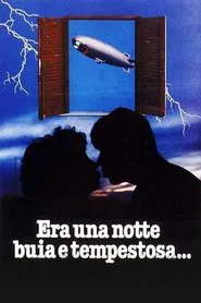 Poster do filme Era una notte buia e tempestosa...