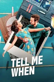 Tell Me When movie poster