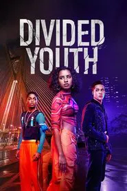 Divided Youth tv show poster