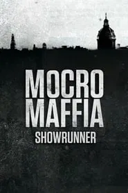 Poster do filme Mocro Maffia: Showrunner