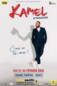 Kamel le magicien : Crois en tes rêves ! movie poster