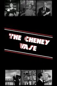 The Cheney Vase movie poster