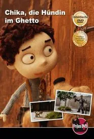 Poster do filme Chika, the Dog from the Ghetto