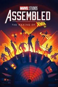 Marvel Studios Assembled: The Making of X-Men '97 movie poster