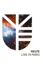 MEUTE: Live in Paris movie poster