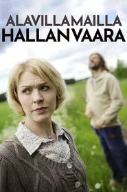 Poster da série Alavilla mailla hallan vaara