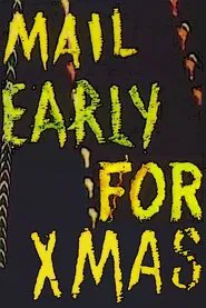 Mail Early for Christmas movie poster