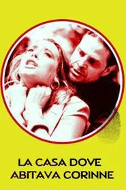 La casa dove abitava Corinne movie poster