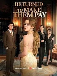 Poster do filme Returned To Make Them Pay