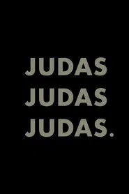 Poster do filme Judas, Judas, Judas