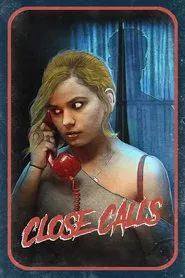 Close Calls movie poster