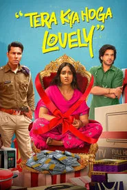 Poster do filme Tera Kya Hoga Lovely