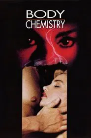 Body Chemistry movie poster