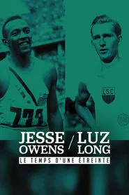 Poster do filme Jesse Owens et Luz Long : le temps d'une étreinte