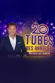 Les 20 tubes des années 90 préférés des Français movie poster