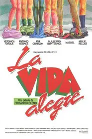 Poster do filme La vida alegre