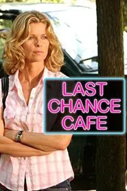 Last Chance Cafe movie poster