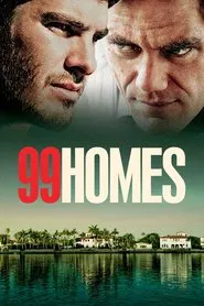 99 Homes movie poster