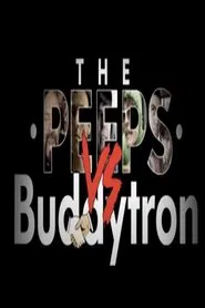 The Peeps vs. Buddytron movie poster