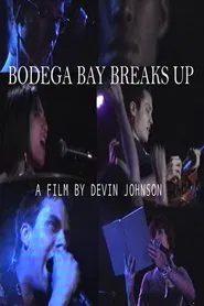 Poster do filme BODEGA BAY BREAKS UP