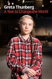 Greta Thunberg: A Year to Change the World tv show poster