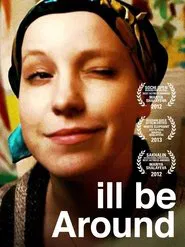 I'll Be Around movie poster