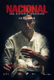 Nacional, Una Historia Verdadera movie poster