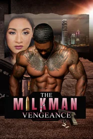The Milkman Vengeance movie poster