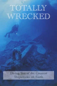 Totally Wrecked movie poster
