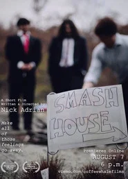 Smash House movie poster