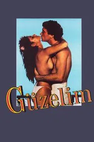 Güzelim movie poster