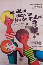 Un chien dans un jeu de quilles movie poster