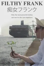 The Filthy Frank Show tv show poster