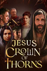 Jesus Crown of Thorns tv show poster