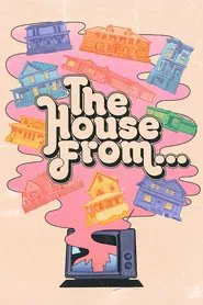 The House From... movie poster