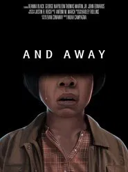 And Away movie poster