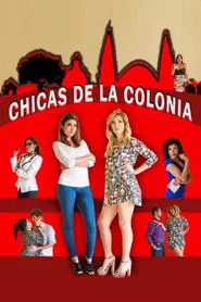 Las chicas de la colonia movie poster