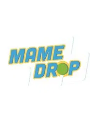 MAME Drop tv show poster