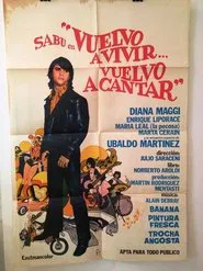 Vuelvo a vivir...vuelvo a cantar movie poster