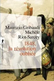 1848, la révolution oubliée movie poster