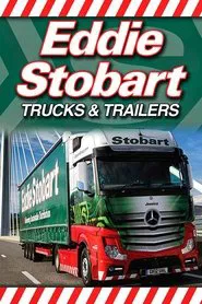 Eddie Stobart: Trucks and Trailers tv show poster