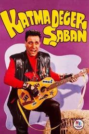 Poster do filme Katma Değer Şaban