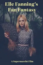 Elle Fanning's Fan Fantasy movie poster