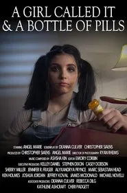 A Girl Called It & a Bottle of Pills movie poster