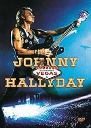 Johnny Hallyday - Destination Vegas movie poster