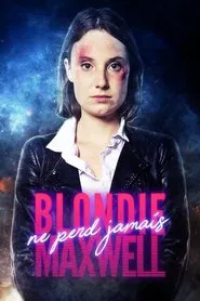 Blondie Maxwell Never Loses movie poster