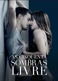 Poster do filme Cinquenta Tons de Liberdade