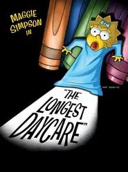 Maggie Simpson in "The Longest Daycare" movie poster